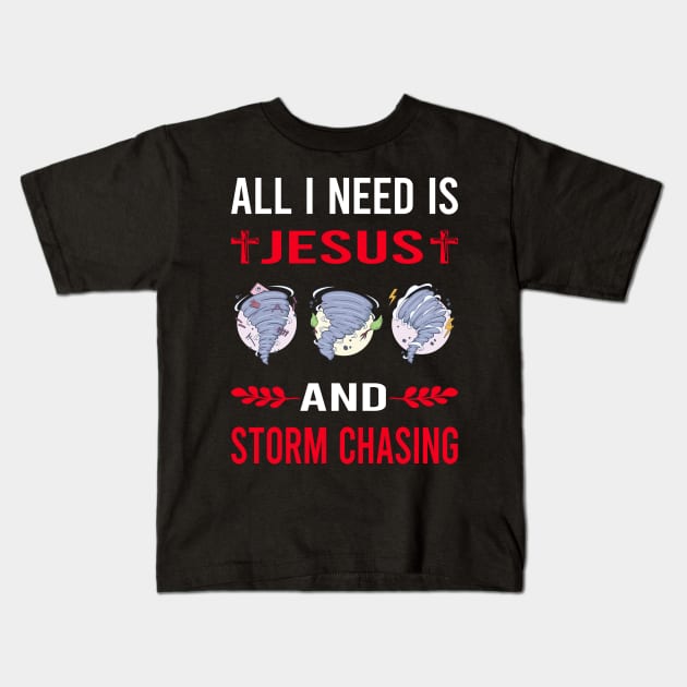 I Need Jesus And Storm Chasing Chaser Stormchasing Stormchaser Kids T-Shirt by Good Day